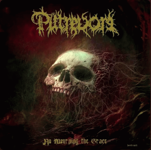 Putrevore : No Mourning the Grace